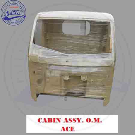 PEW offer quality product Cabin Assy O M for Ace, Tata