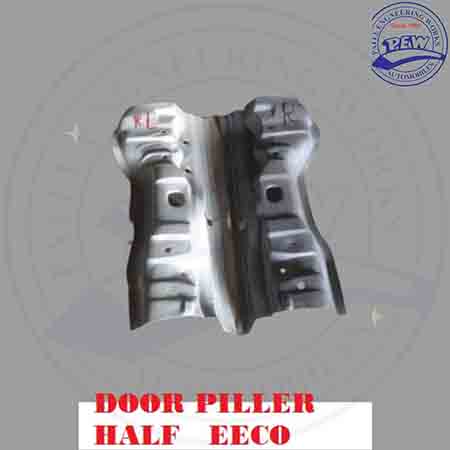 PEW offer quality product Door Piller Half for EECO, Maruti Suzuki