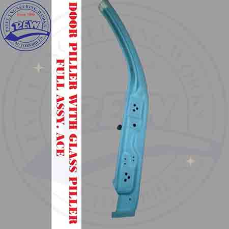 PEW offer quality product Door Piller With Glass Piller Full Assy for Ace, Tata